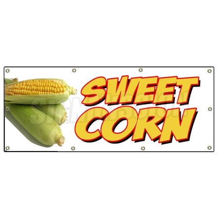 Signmission SWEET CORN BANNER SIGN farmers market stand signs cob produce B-96 Sweet Corn